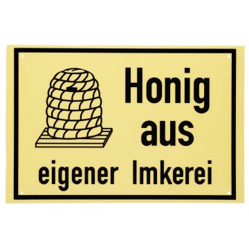 Werbeschild "Honig aus eigener Imkerei" Größe 30 x 20 cm